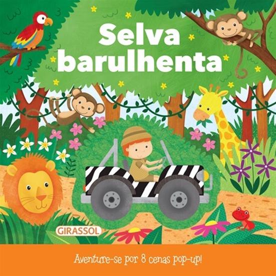 SELVA BARULHENTA