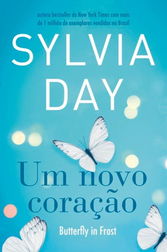 UM NOVO CORACAO - BUTTERFLY IN FROST