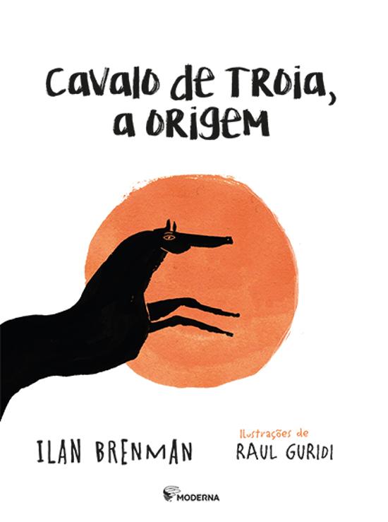CAVALO DE TROIA, A ORIGEM