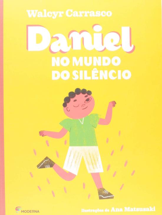 DANIEL NO MUNDO DO SILENCIO