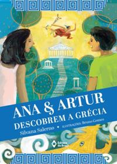 ANA E ARTUR DESCOBREM A GRECIA