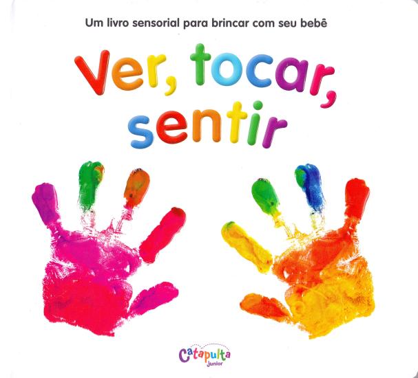 VER, TOCAR, SENTIR