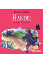 CRIANCAS FAMOSAS - HANDEL