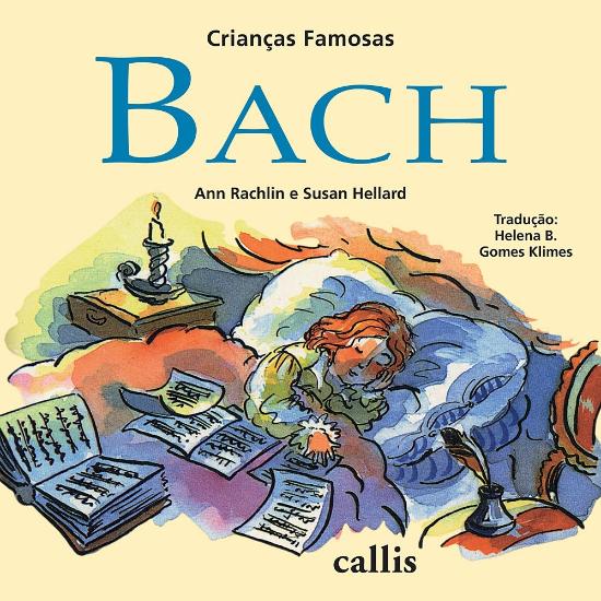 CRIANCAS FAMOSAS - BACH