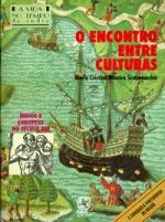 ENCONTRO ENTRE CULTURAS, O (NOVA ORTOGRAFIA)
