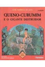 QUENO-CURUMIM E O GIGANTE DESTRUIDOR