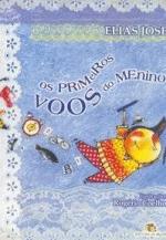 PRIMEIROS VOOS DO MENINO, OS