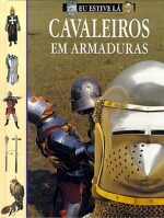 CAVALEIROS EM ARMADURAS