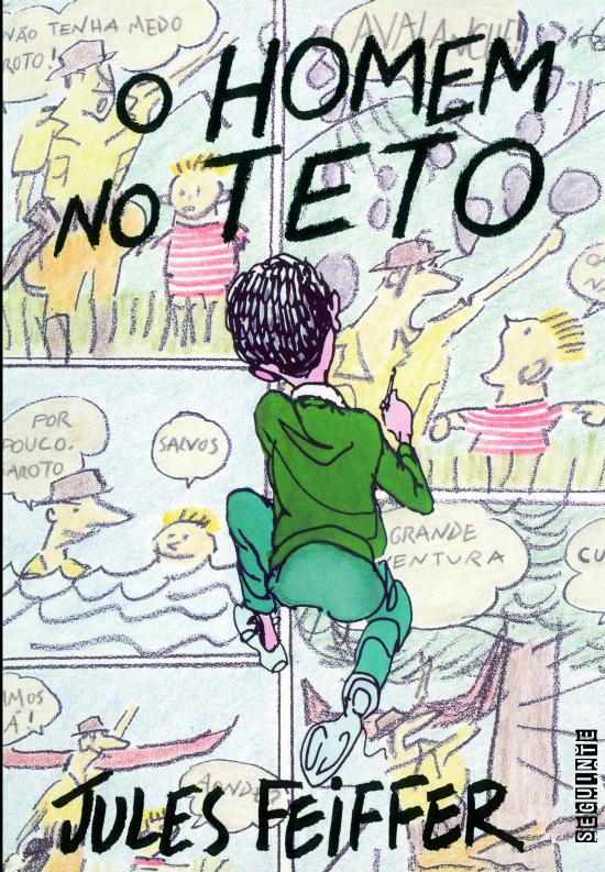 HOMEM NO TETO, O