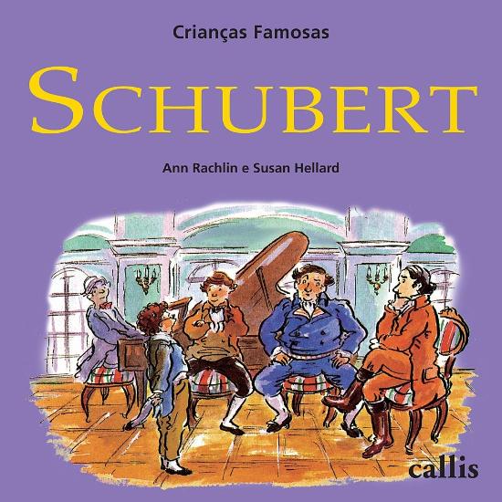 CRIANCAS FAMOSAS - SCHUBERT