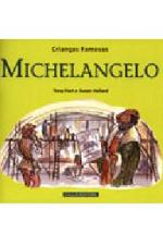 CRIANCAS FAMOSAS - MICHELANGELO