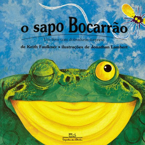SAPO BOCARRAO, O (LIVRO COM DOBRADURAS-SURPRESA)