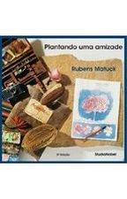 PLANTANDO UMA AMIZADE