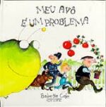 MEU AVO E UM PROBLEMA