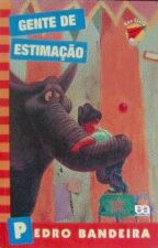 GENTE DE ESTIMACAO