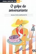 PARA GOSTAR DE LER - V. 20 - O GOLPE DO ANIVERSARI
