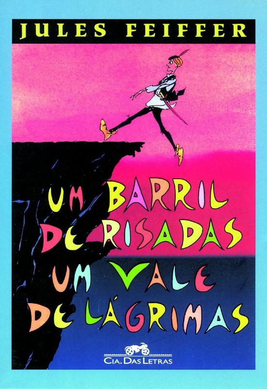 UM BARRIL DE RISADAS, UM VALE DE LAGRIMAS