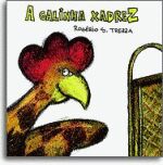 GALINHA XADREZ, A