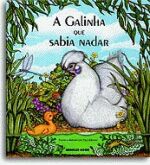 GALINHA QUE SABIA NADAR, A
