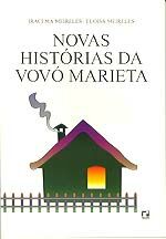 NOVAS HISTORIAS DA VOVO MARIETA