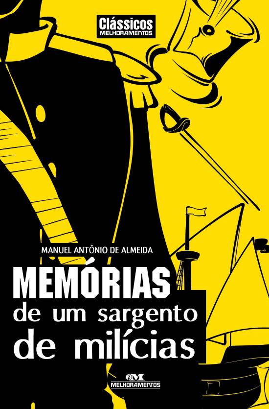 MEMORIAS DE UM SARGENTO DE MILICIAS