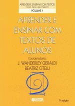 APRENDER E ENSINAR COM TEXTOS DE ALUNOS