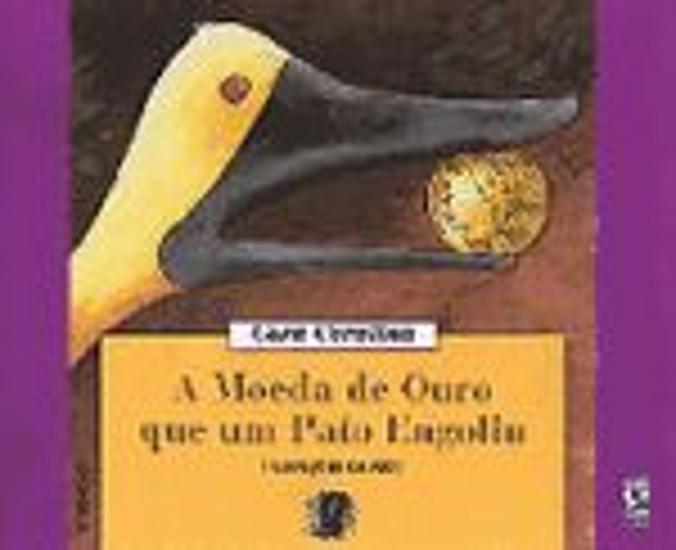 MOEDA DE OURO QUE UM PATO ENGOLIU, A