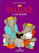 BABAR E SUA FAMILIA