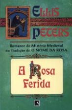 ROSA FERIDA, A