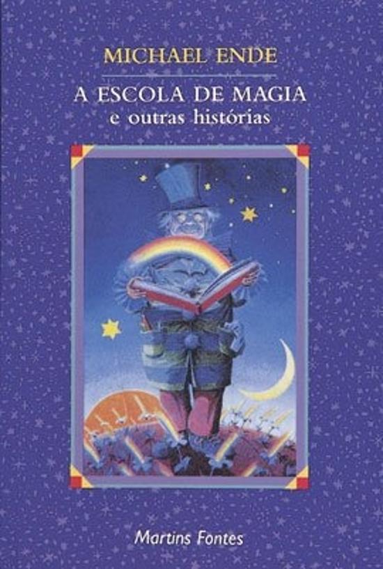 ESCOLA DE MAGIA E OUTRAS HISTORIAS, A