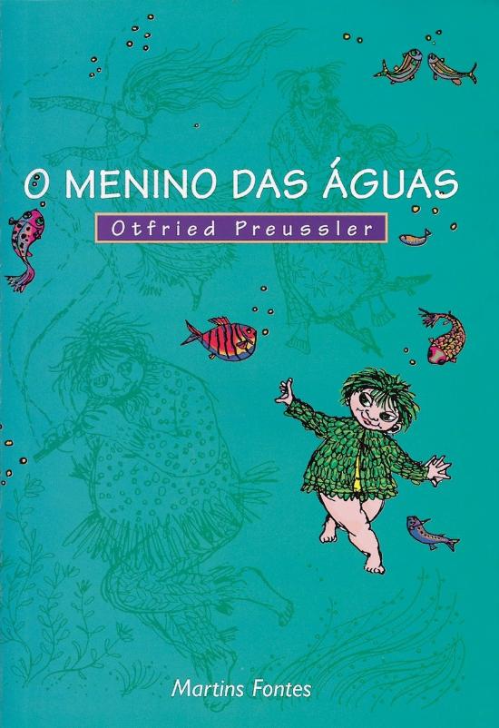 MENINO DAS AGUAS, O